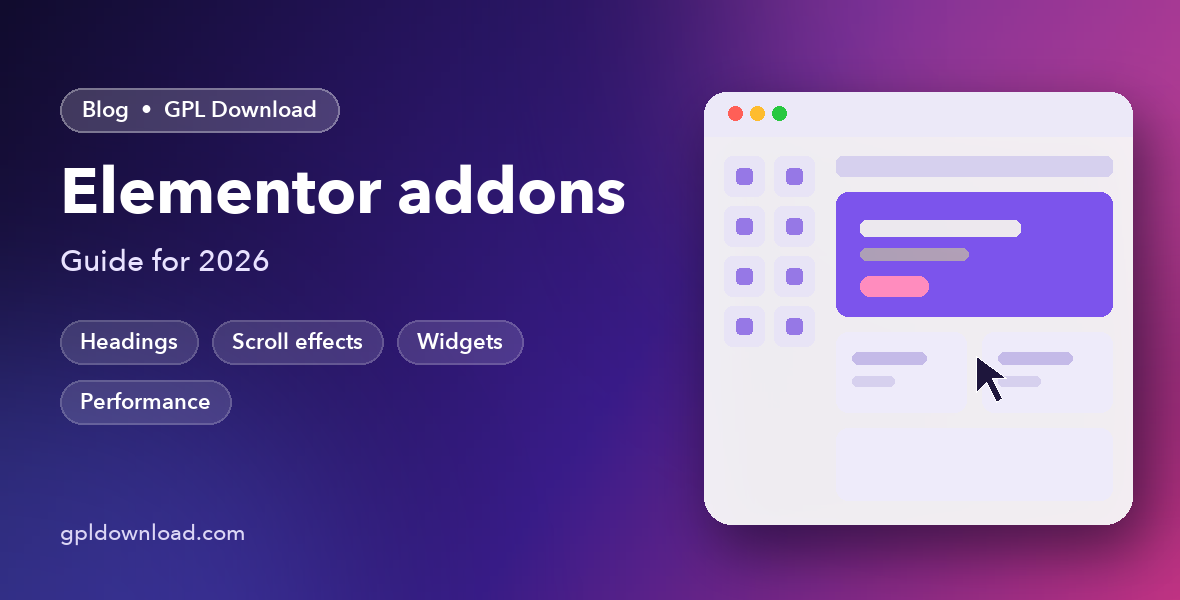Best Elementor Addons in 2026: Free and GPL Picks for Every Site